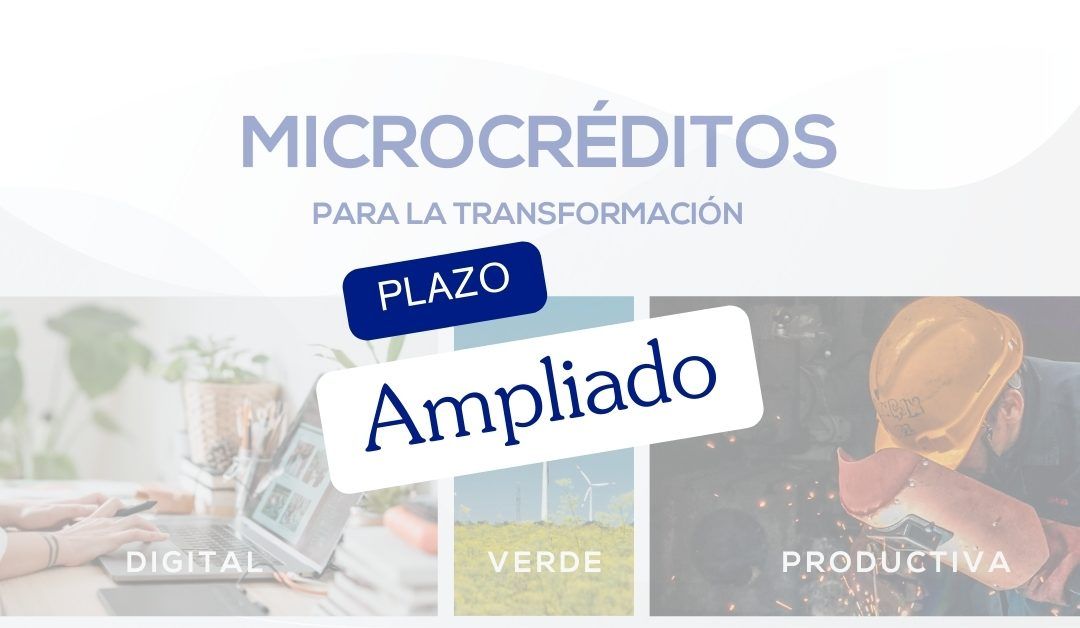 Ampliado el plazo de la convocatoria de Microcréditos