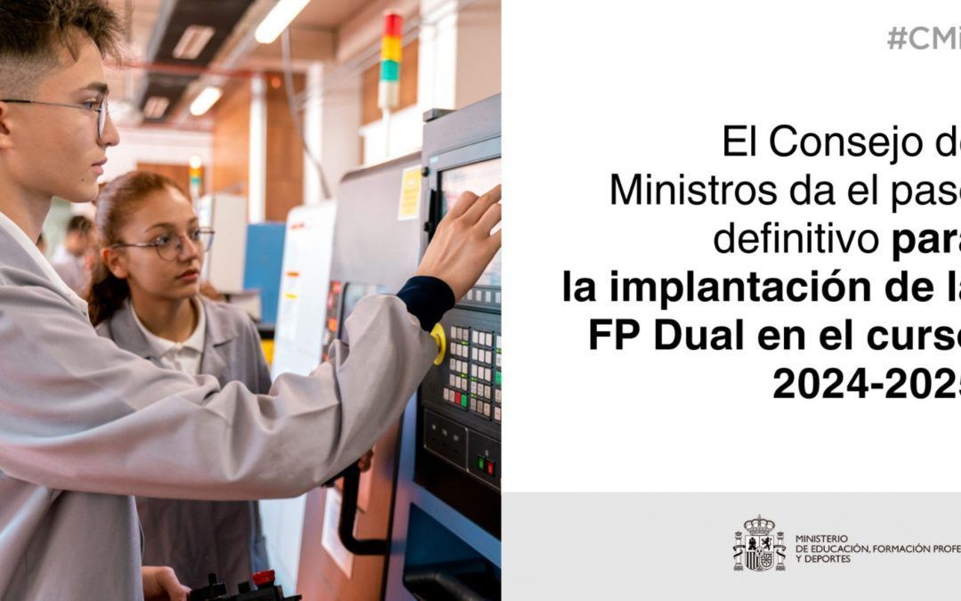 El Gobierno da el paso definitivo para la implantación de la nueva Formación Profesional el próximo curso